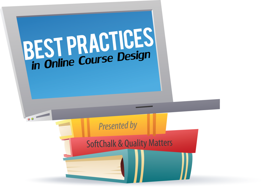 Best Practices in Online Course Design SoftChalk