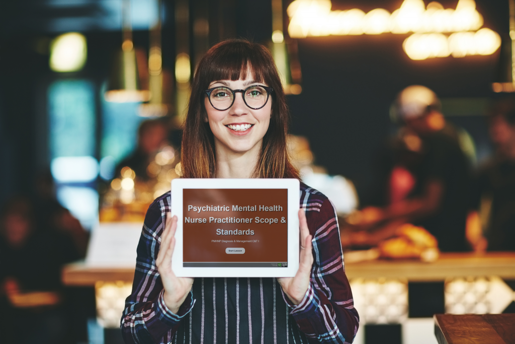 Woman standing in restaurant holding tablet with Softchalk lesson on it that says Psychiatric Mental Health Nurse Practitioner Scope & Standards